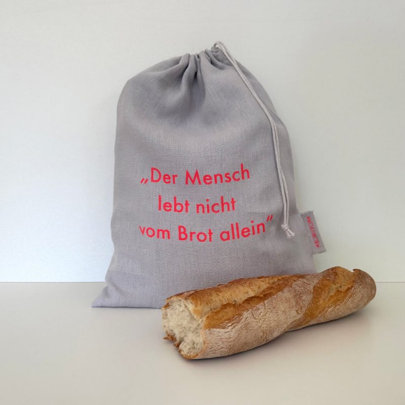Frohstoff Leinenbeutel mit dem Motiv "Der Mensch lebt nicht vom Brot allein"